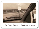Drive Alert: Arrive Alive